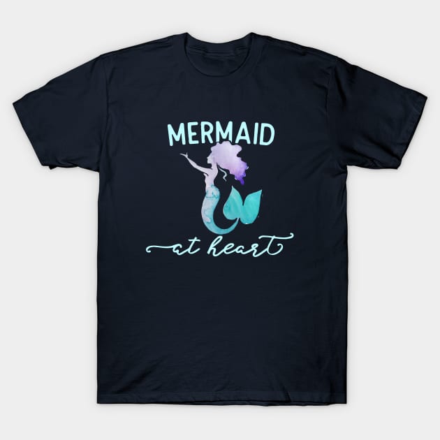 Mermaid at Heart T-Shirt by bubbsnugg